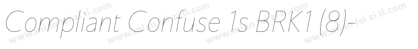 Compliant Confuse 1s BRK1 (8)字体转换